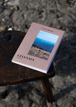 Cévenes Travel Guide from A WEEK ABROAD at Edito boutique