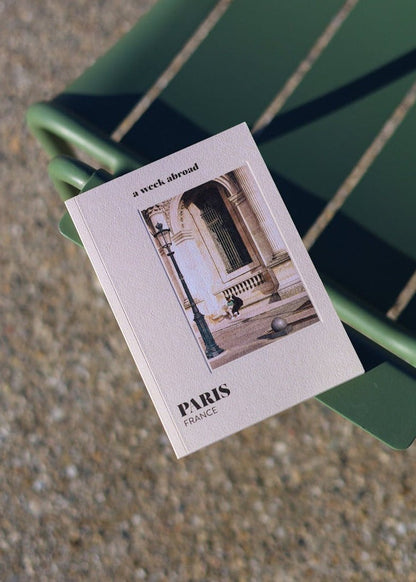 Paris Travel Guide from A WEEK ABROAD at Edito boutique